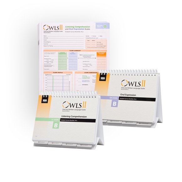 (OWLS®-II) Oral and Written Language Scales™, Second Edition