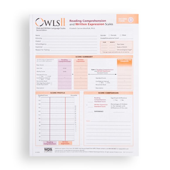 (OWLS®-II) Oral and Written Language Scales™, Second Edition