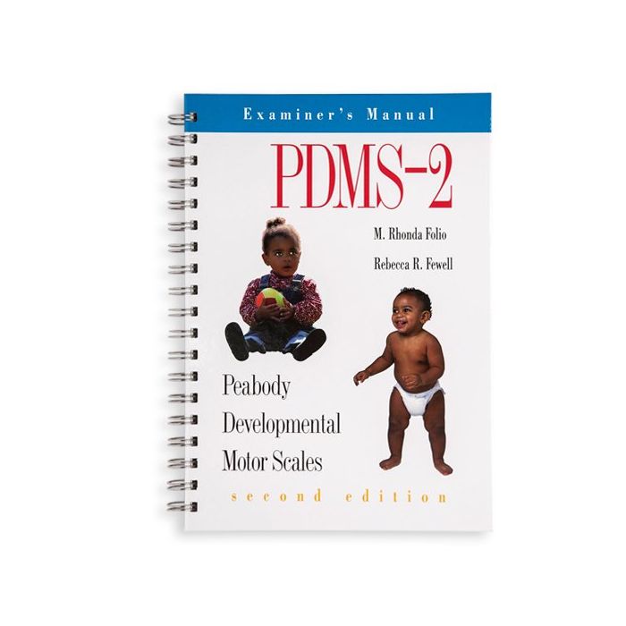 (PDMS2) Peabody Developmental Motor Scales, Second Edition